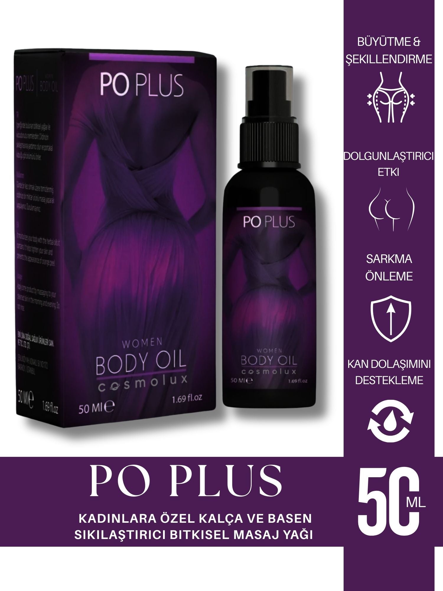 Po Plus Kadınlara Özel Kalça ve Basen Sıkılaştırıcı, Toparlayıcı - Bitkisel Masaj Yağı 50 ml